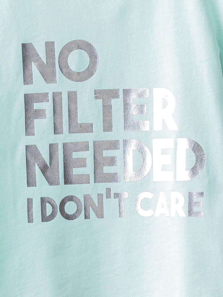 No Filter T-shirt